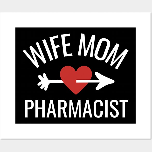 Wife Mom Pharmacist Gift Idea Wall Art by divinoro trendy boutique